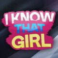 I Know That Girl