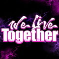 We Live Together
