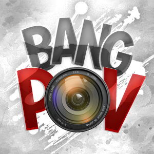 Bang POV