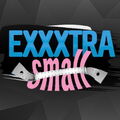 Exxxtra Small