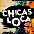 Chicas Loca