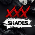 XXX Shades
