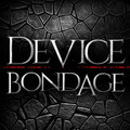 Device Bondage