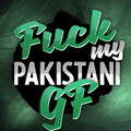 Fuck My Pakistani GF