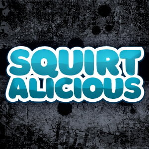 Squirtalicious