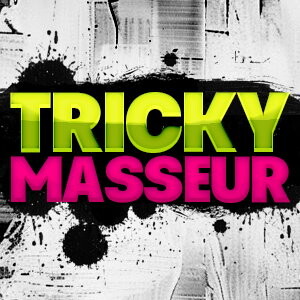 Tricky Masseur