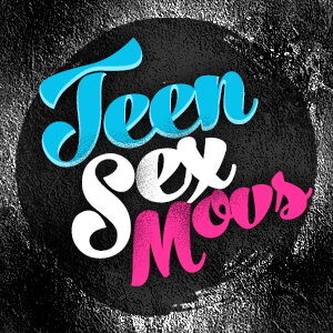 Teen Sex Movs