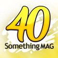 40 Something Mag