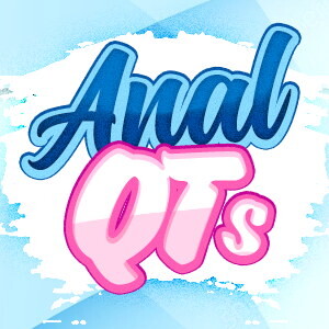 Anal QTs