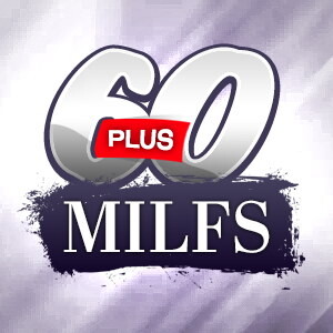 60 Plus MILFs
