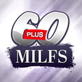 60 Plus MILFs