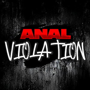 Anal Violation