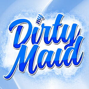 My Dirty Maid