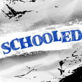 Schooled!