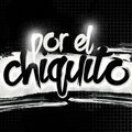 Por el Chiquito